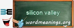 WordMeaning blackboard for silicon valley